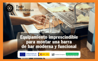 Equipamiento imprescindible para montar una barra de bar moderna y funcional